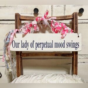 Rustic humor Wall Sign